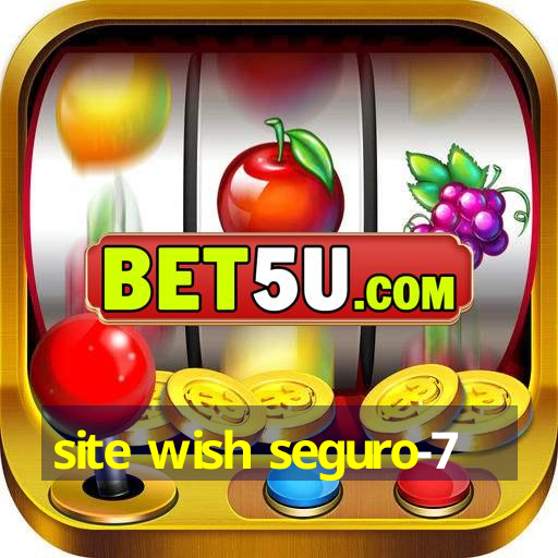 site wish seguro